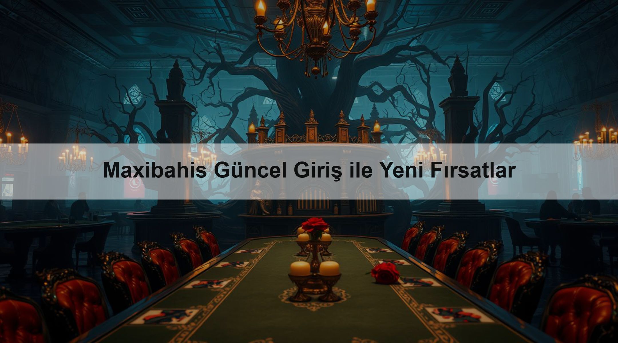 Maxibahis Güncel Giriş ile Yeni Fırsatlar