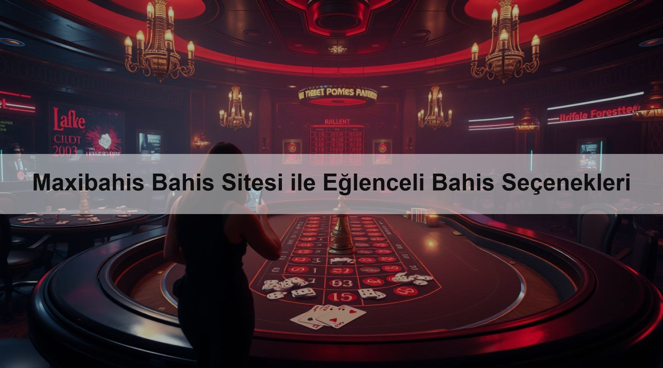 Maxibahis Bahis Sitesi ile Eğlenceli Bahis Seçenekleri